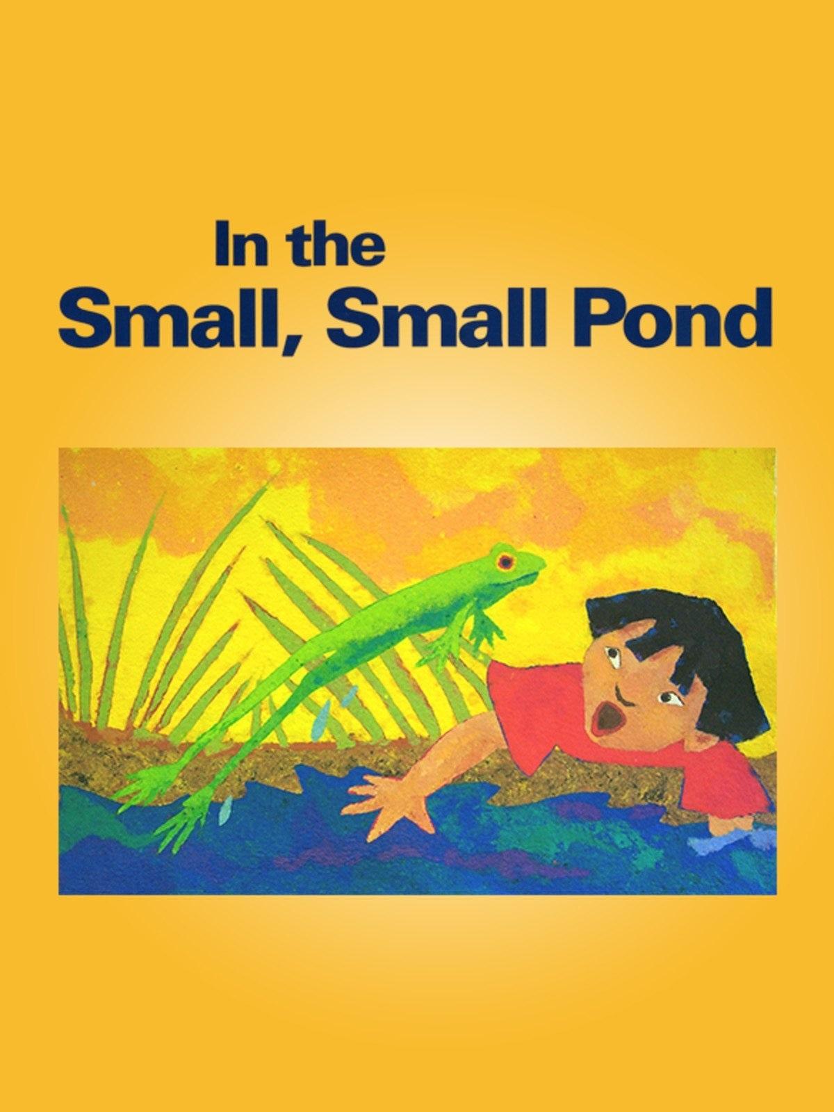 Постер In the Small, Small Pond